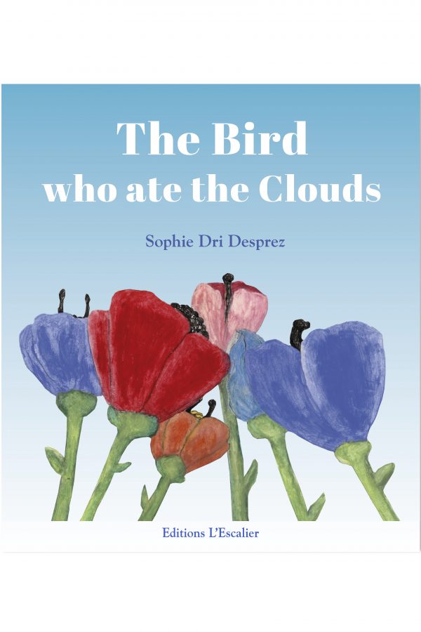 The bird who ate the clouds (Enhanced book)